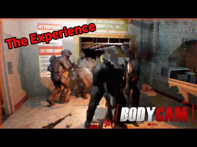 Bodycam game experience