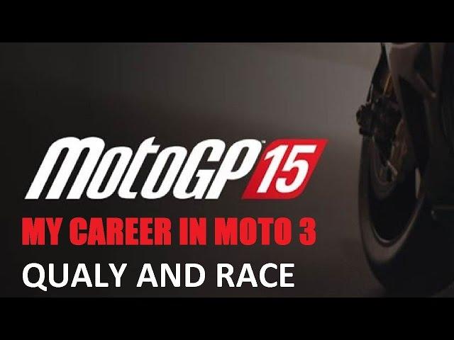 Moto GP 15 // My Career // Moto 3 // Termas de Río