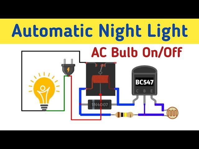 Automatic Night Light using Relay 230v AC