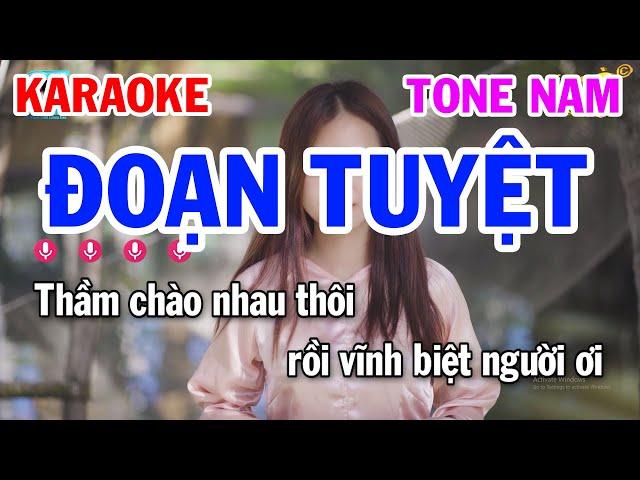 Karaoke Đoạn Tuyệt Tone Nam ( Sol Thứ ) Nhạc Sống Tuấn Cò