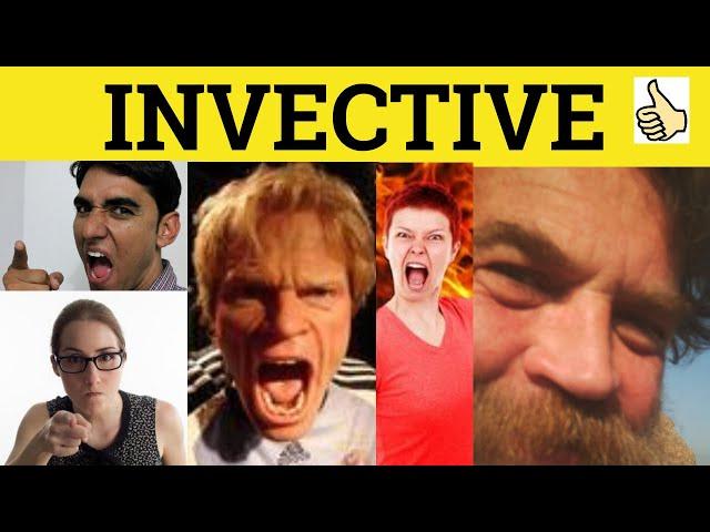  Invective Meaning - Invective Examples - Invective Definition - Invective Defined GRE 3500 Vocab