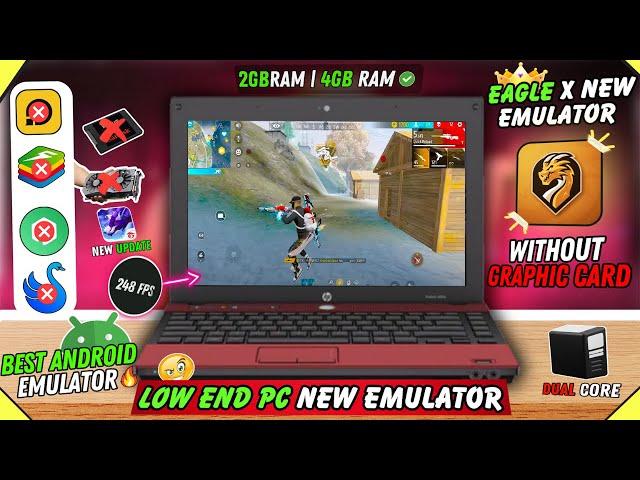 EAGLE X - Best Emulator For Free Fire Low End PC | 2024 New Emulator For PC | Bluestacks Lite