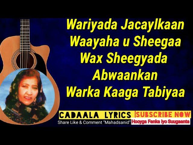 Faadumo Cabdilaahi Kaahin [ Maandeeq] Heestii | Wardi | Qaraami Xul ah With Lyrics