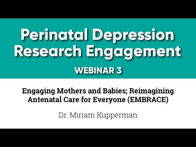 Perinatal Connect - Maternal Health Webinar 3 Dr. Miriam Kuppermann