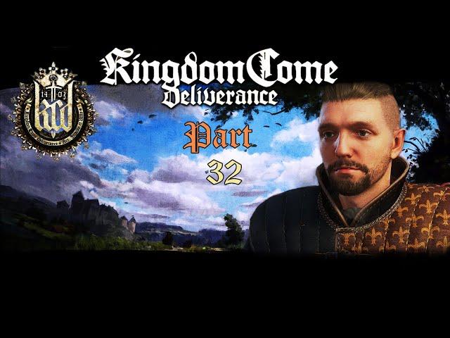 Kingdom Come: Deliverance - Let's Play - Part 32 - Time to Rebuild