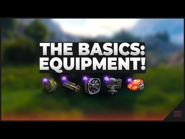 Equipment Explained! - The Basics | World of Tanks