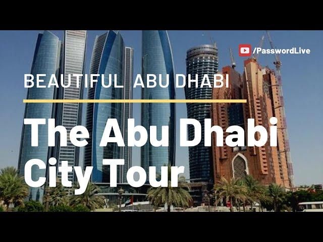 Beautiful Abu Dhabi: The Abu Dhabi City Tour