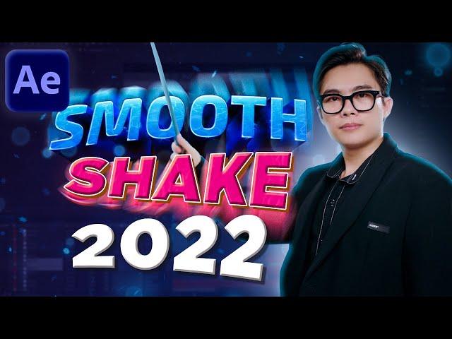 Học ngay công thức Smooth Shake để làm highlight video | After Effects