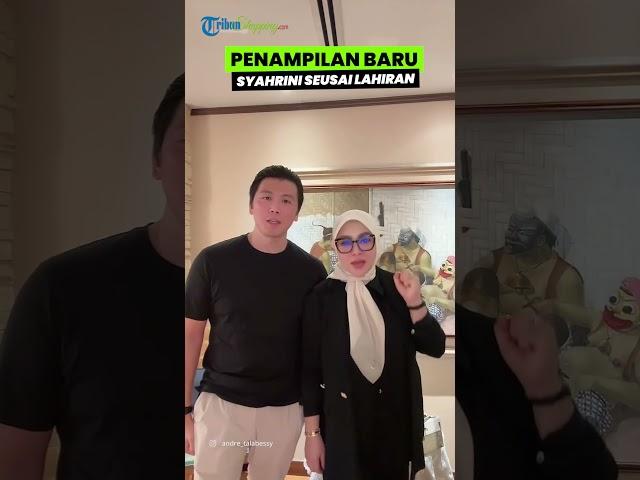 Penampilan Syahrini seusai Melahirkan Anak Pertama Disorot, Disebut Makin Gemoy dan Berisi