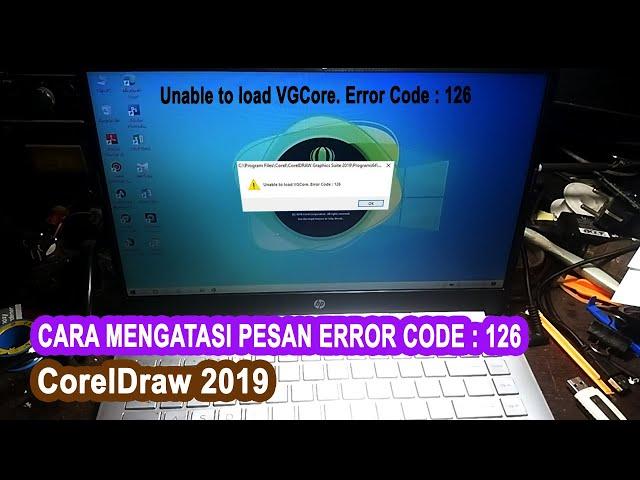 Cara mengatasi unable to load vgcore error code 126 coreldraw 2019