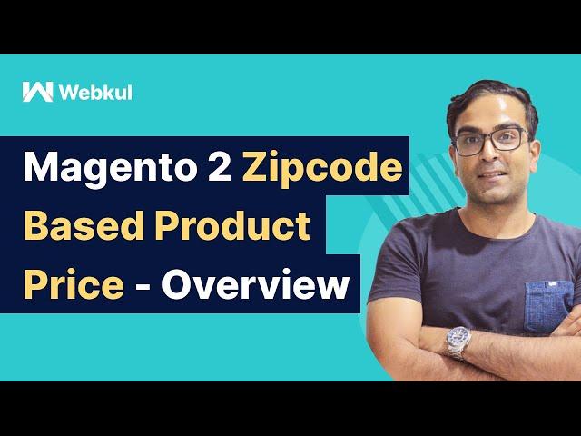 Magento 2 Zipcode Based Product Pricing Plugin - Overview