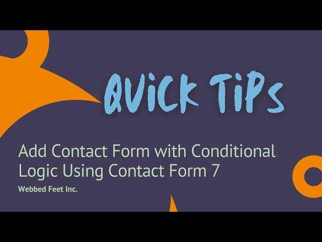 Add Contact Form with Conditional Logic Using Contact Form 7