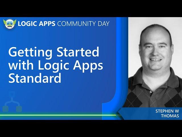 Getting Started with Logic Apps Standard