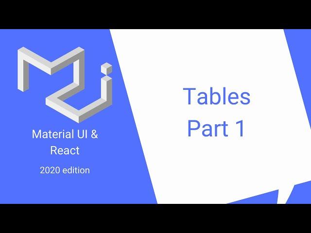 React & Material UI #13: Simple Tables (2020 edition)