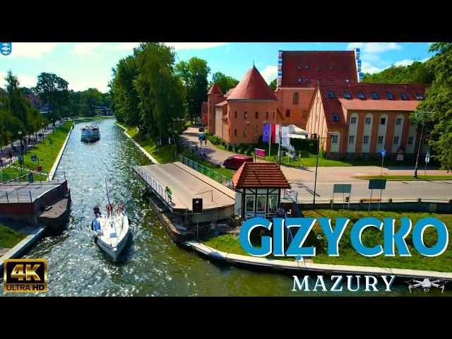 Gizycko Mazury Latem 2024 - Giżycko Atrakcje i Co Warto Zobaczyć - Gizycko z Drona 4K