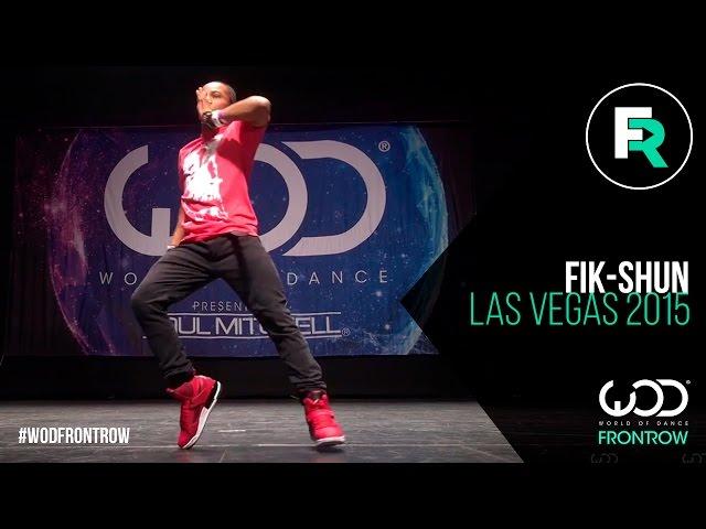 Fik-Shun | FRONTROW | World of Dance Las Vegas 2015 | #WODVEGAS15