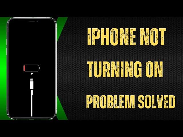 How To Fix iPhone not Turning ON