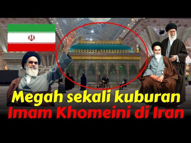 Lihat! Betapa Megahnya Makam Imam Khomaini di Iran - (Imam Khomeini Shrine)