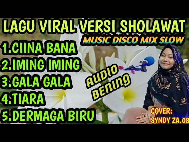 LAGU VIRAL VERSI SHOLAWAT MUSIC DISCO MIX SLOW 2024 AUDIO BENING