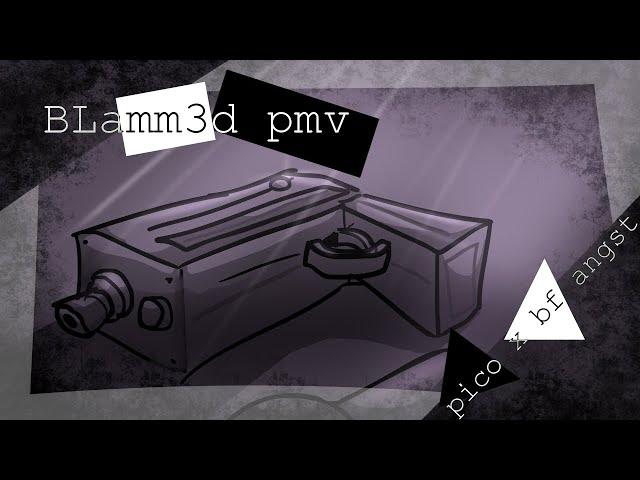 BLamm3d pmv//FNF//Pico x Bf