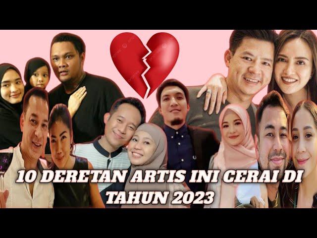 Viral deretan Artis indonesia yang cerai di tahun 2023, Nomor 8 gak nyangka!!