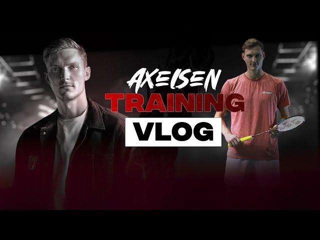 Full Day of Training with Axelsen - 2024
