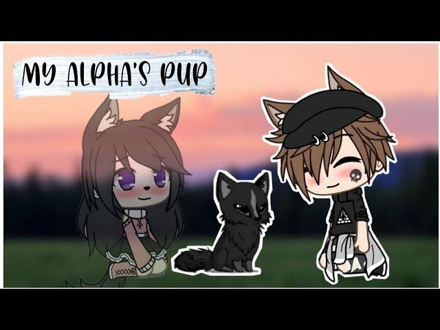 My Alpha's Pup | Gacha Life Mini Movie | Orignal |{1\5} read desc