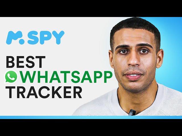 Best WhatsApp Tracker App to Monitor WhatsApp Chats (mSpy Tutorial)