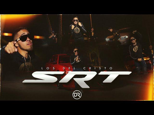 Los Del Cristo - SRT (Official Video)