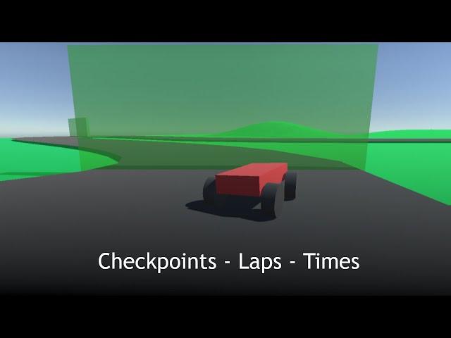 Unity Checkpoints, Laps, and Times