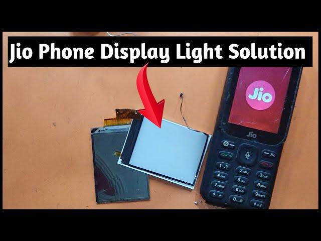 Display Light Problem | Jio F320 Display Light Problem | Jio Phone Ka Display Light Kaise Banaen