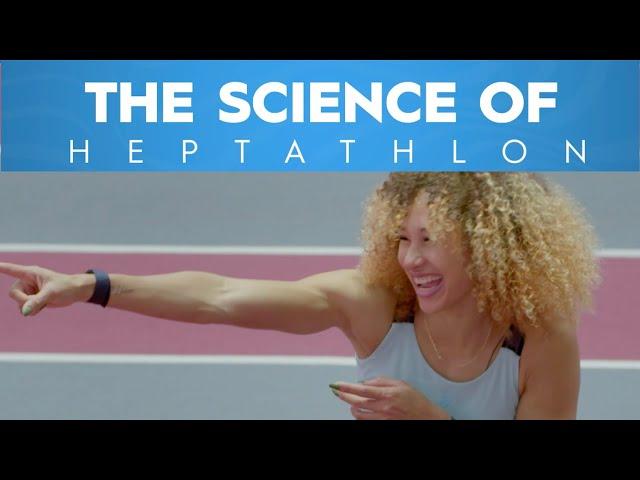 The Science of Heptathlon