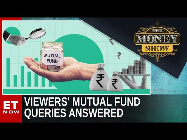 Mutual Fund Queries Answered For Viewers | Investment Ideas With Shweta Jain | The Money Show