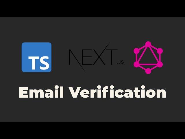 Confirm Emails with Next.js, GraphQL, and Redis