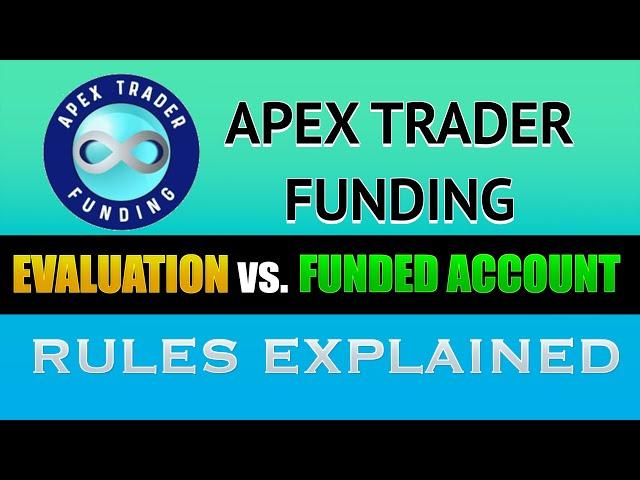 Apex Trader Funding - Evaluation vs. Performance Account Ultimate Guide