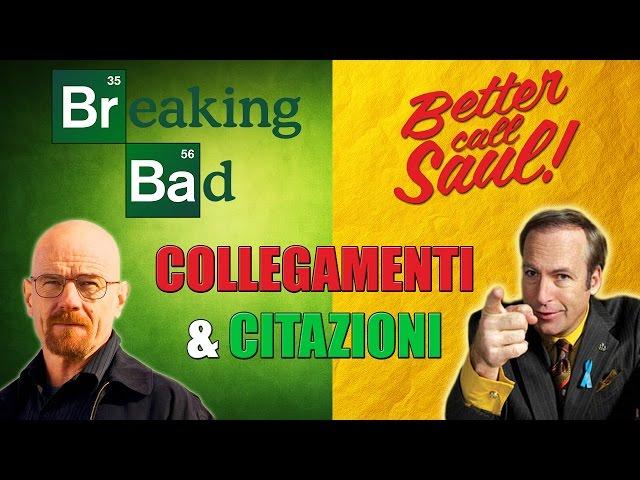 Breaking Bad e Better Call Saul - citazioni e collegamenti #1