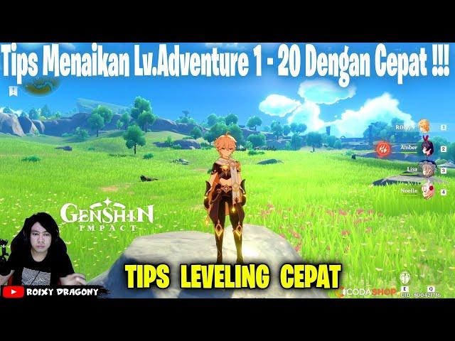 Simak Sampai Habis - Tips Leveling Cepat Dari Lv 1 - 20 !!! GENSHIN IMPACT INDONESIA