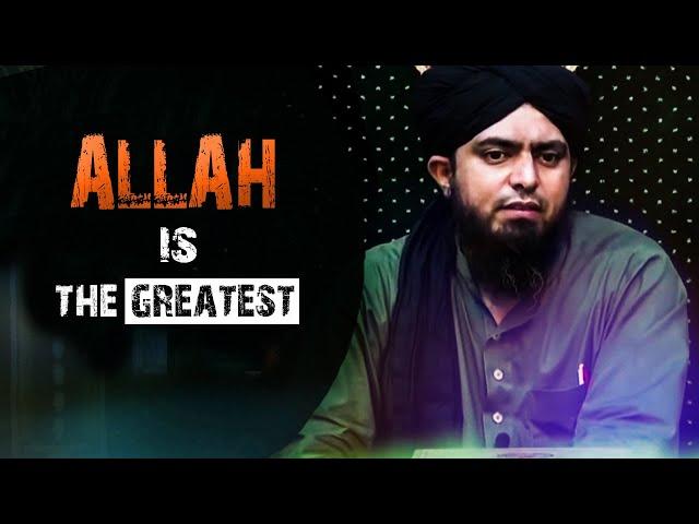 Allah Is The Greatest - Engineer Muhammad Ali Mirza.