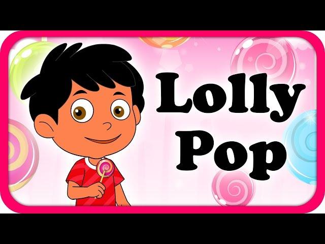 Lolly Pop Lyrical Video | English Nursery Rhymes Full Lyrics For Kids & Children