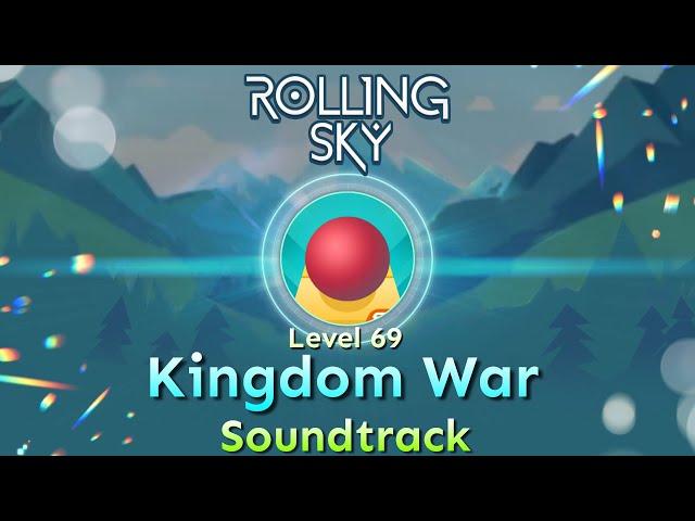 Rolling Sky - Level 69 Kingdom War [Official Soundtrack]