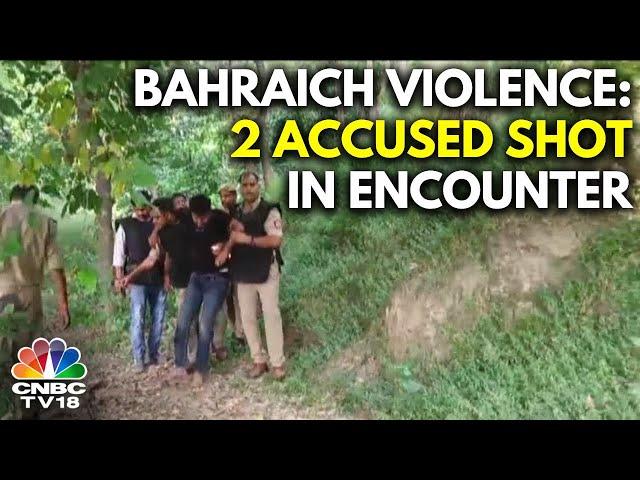 Bahraich Violence: Accused Injured In Encounter With UP Police; 5 Arrested | N18V | CNBC TV18