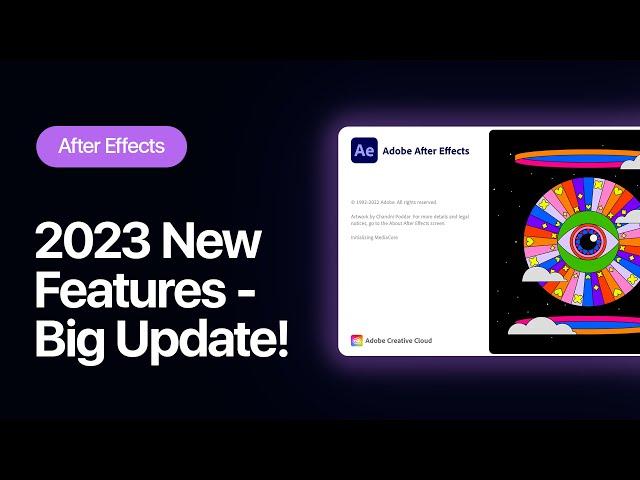 After Effects 2023 New Features - The Big Update!