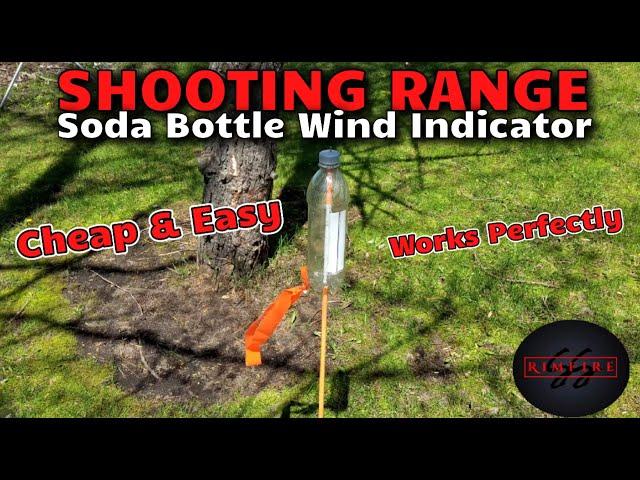 Shooting Range Soda Bottle Wind Indicator, Cheap and Easy