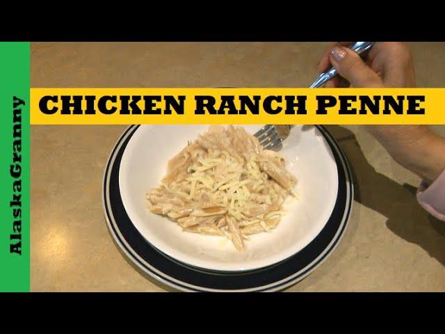 Chicken Ranch Penne Skillet...Pantry Meal Easy Recipe