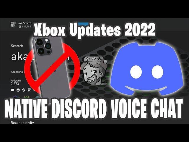 Easier way to Join Xbox Discord Voice without a phone - Xbox Update 2022