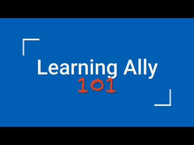 Learning Ally 101: Unlock Audiobooks for Your Students in Minutes