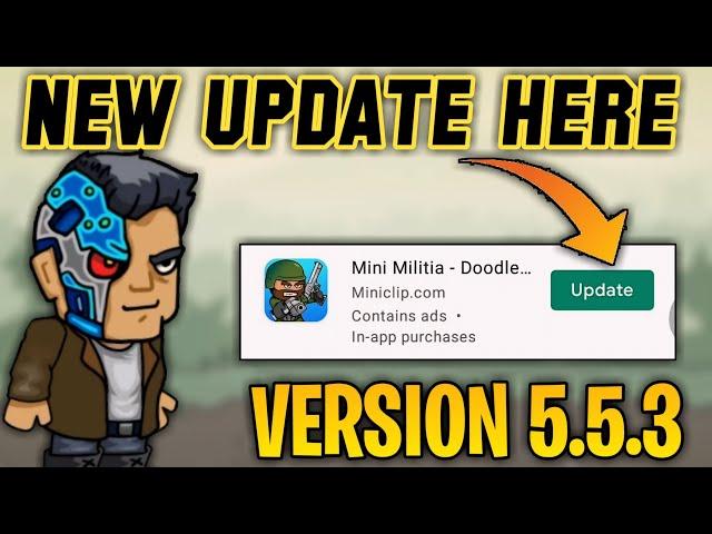 mini militia new update 5.5.3 || mini militia new update leaks