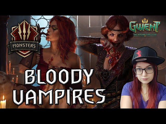 Gwent | Monsters | Blood Scent Ranked Deck Guide | Bloody Vampires