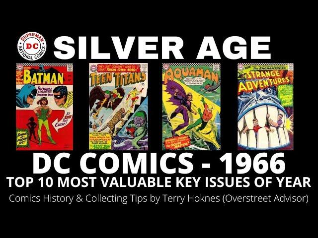 SILVER AGE DC Comics 1966 Top 10 Most Valuable key issues comic book investing Poison Ivy Teen Titan