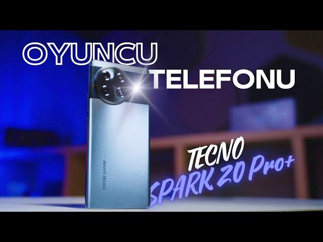 Uygun Fiyatlı Oyuncu Telefonu: TECNO SPARK 20 Pro+ İncelemesi